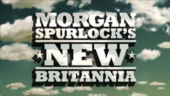 Morgan Spurlock's New Britannia
Chat Show for Sky Television
Thumbs Up Productions